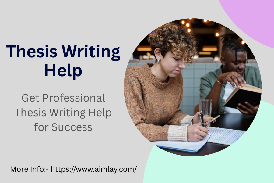 Get Professional Thesis Writing Help for Success