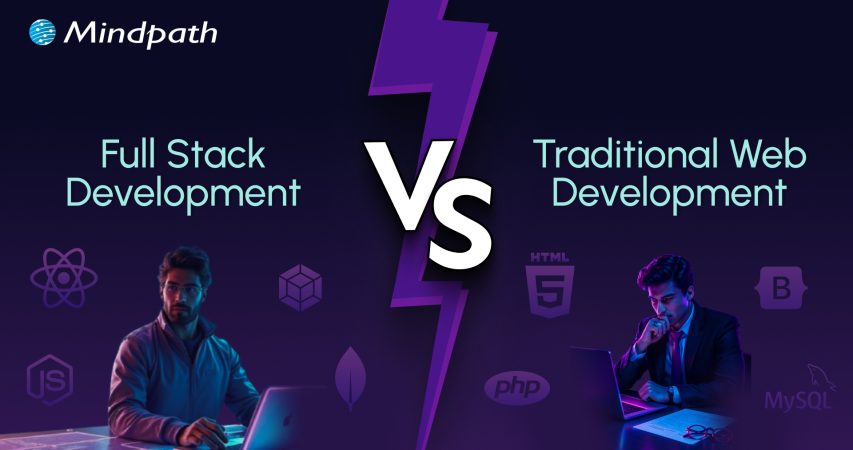 Full-Stack vs Traditional Web Development