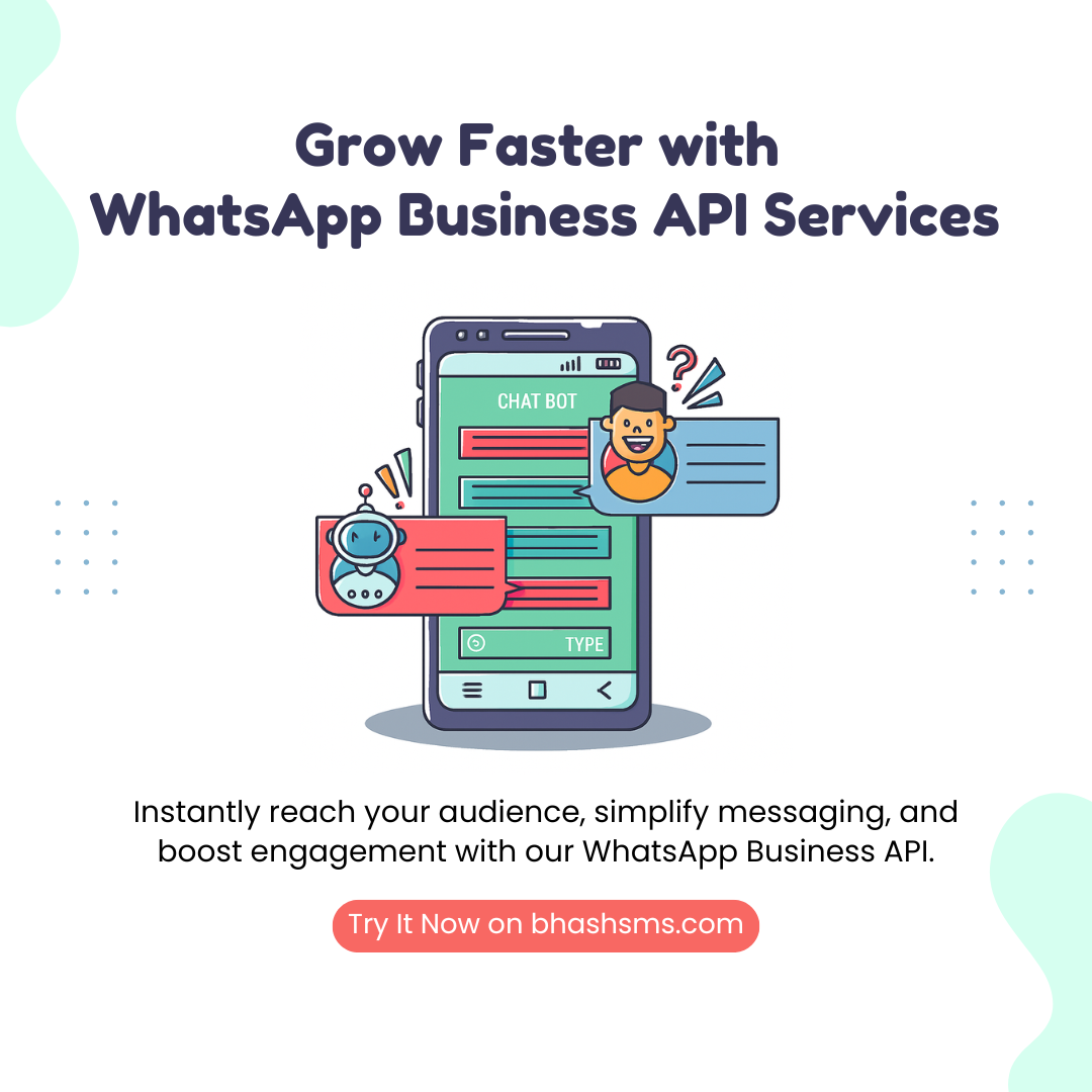 Connect Smarter with WhatsApp API