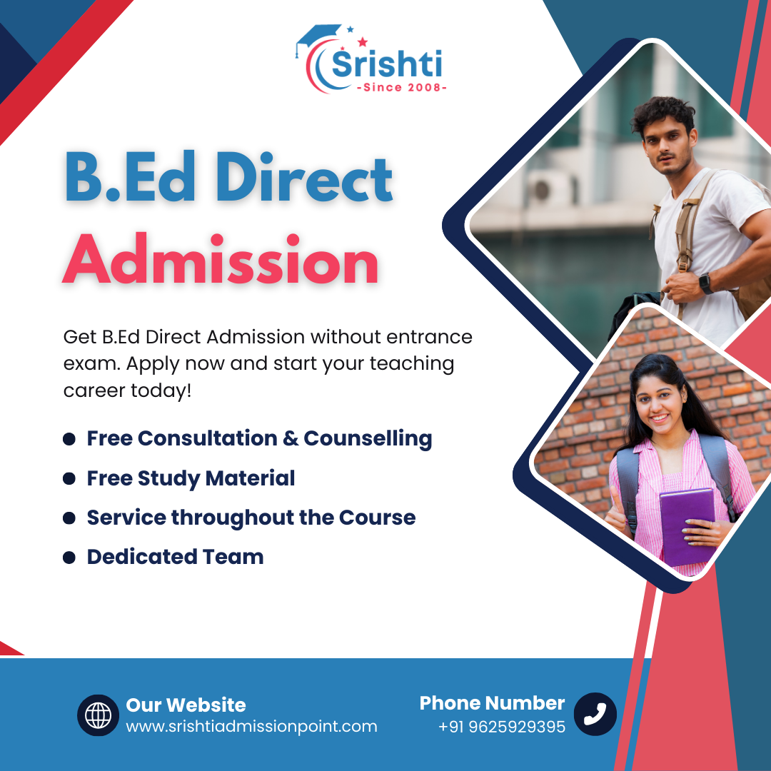 B Ed Direct Admission Guide | Apply for B.Ed Course Easily
