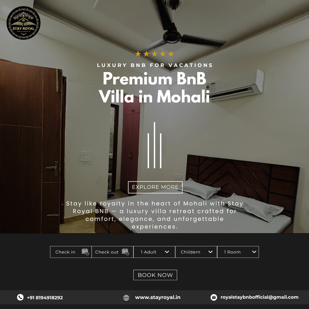 Premium BnB Villa in Mohali with Comfort and Easy Booking