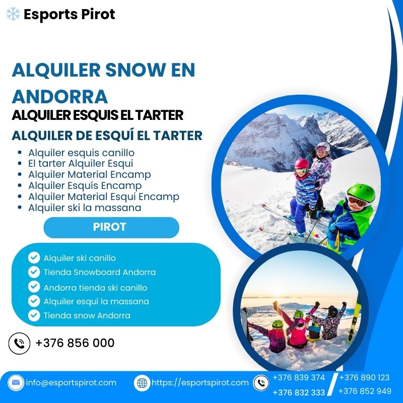 Calidad y Seguridad en Alquiler Esquís La Massana | Esports Pirot